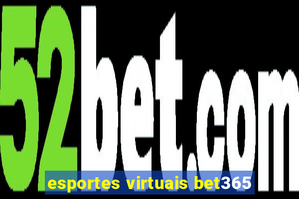 esportes virtuais bet365