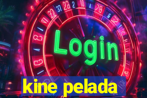 kine pelada