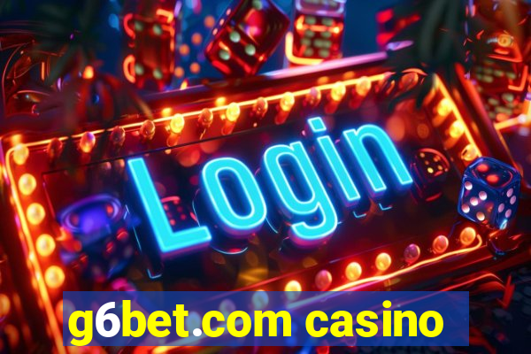 g6bet.com casino