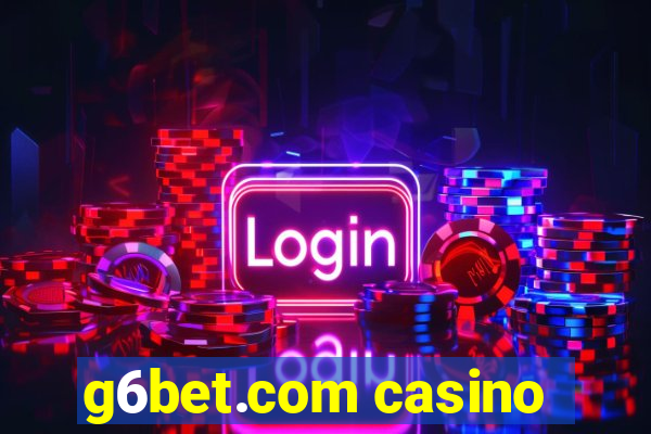 g6bet.com casino