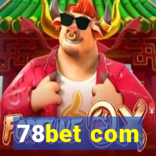 78bet com