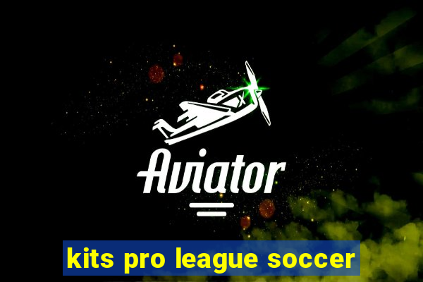 kits pro league soccer