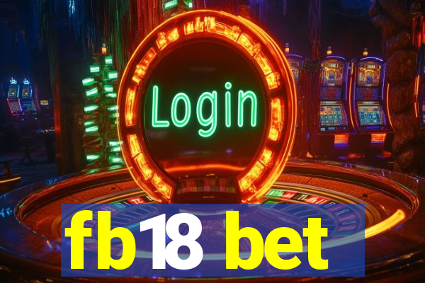 fb18 bet