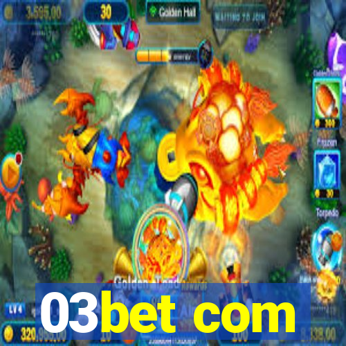 03bet com