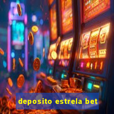 deposito estrela bet