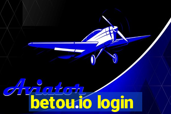 betou.io login