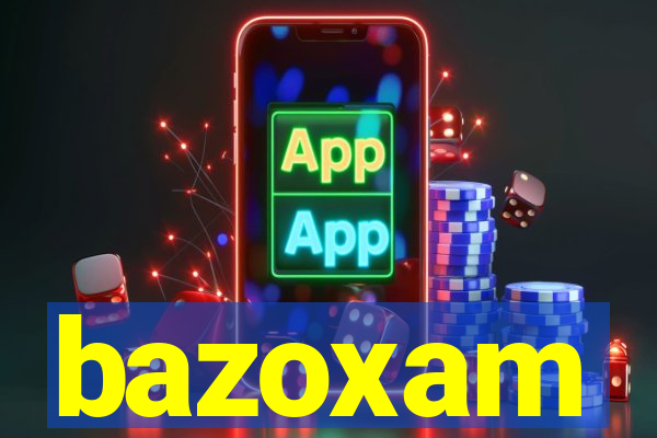 bazoxam