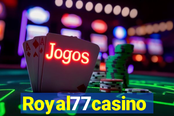 Royal77casino