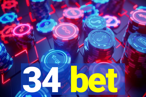 34 bet