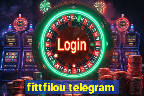 fittfilou telegram