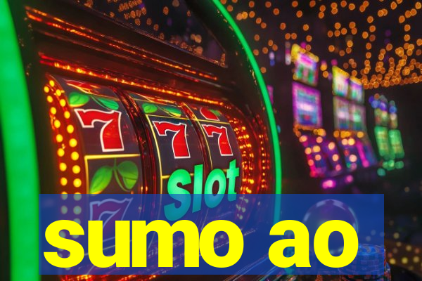 sumo ao