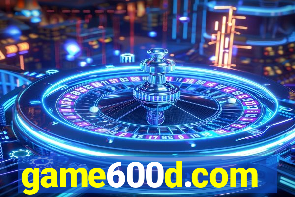 game600d.com