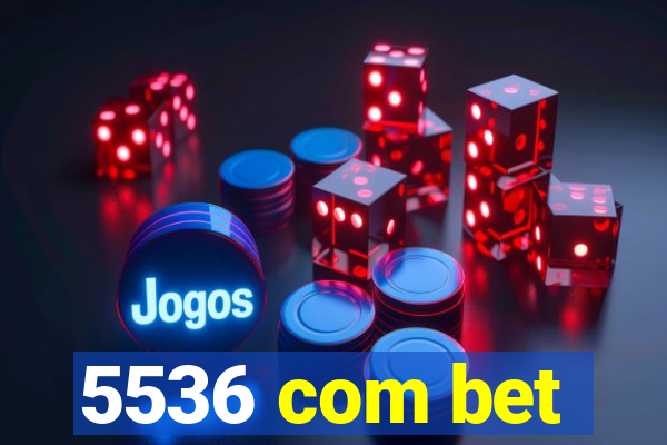 5536 com bet