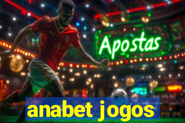 anabet jogos