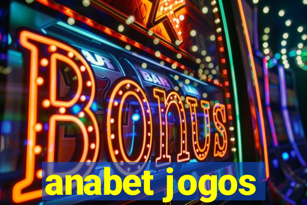 anabet jogos