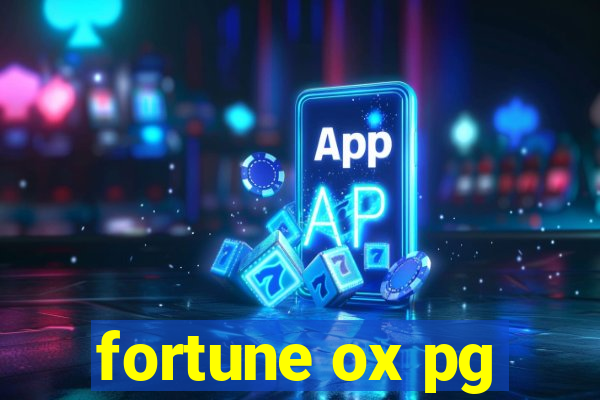 fortune ox pg