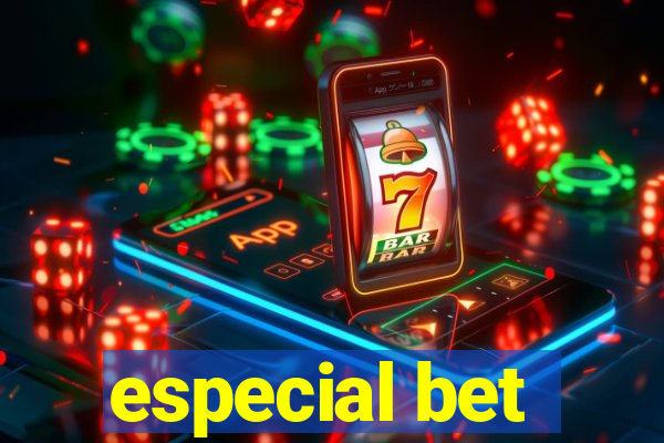 especial bet