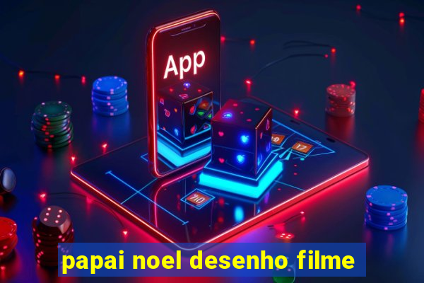 papai noel desenho filme