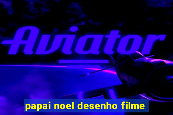 papai noel desenho filme