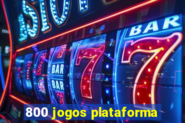 800 jogos plataforma