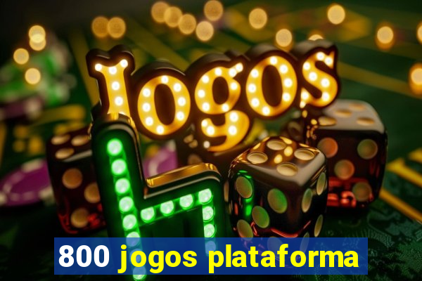 800 jogos plataforma