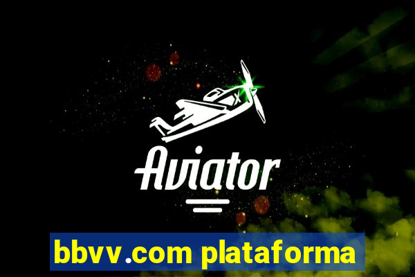 bbvv.com plataforma