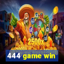 444 game win