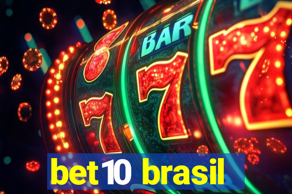 bet10 brasil