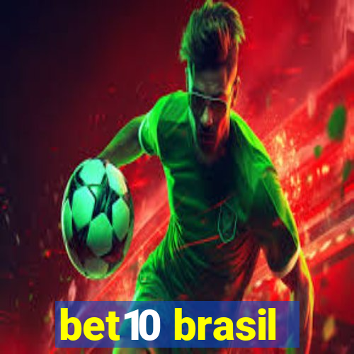 bet10 brasil