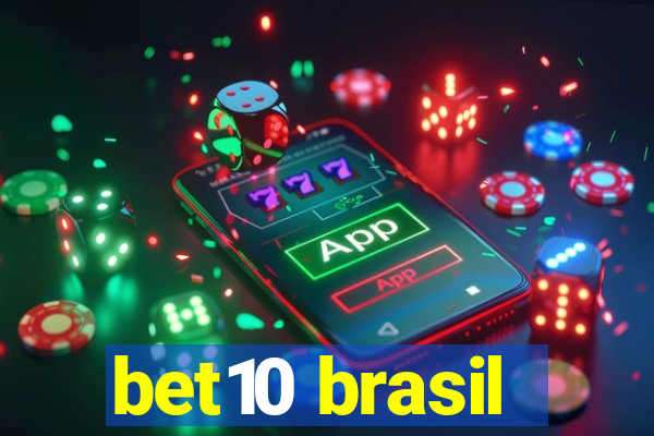 bet10 brasil