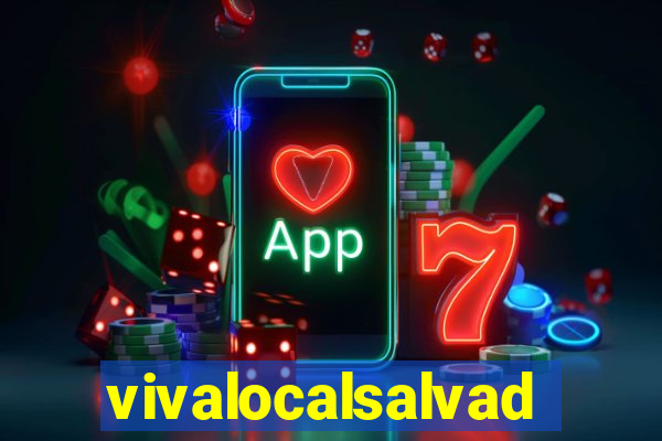 vivalocalsalvador