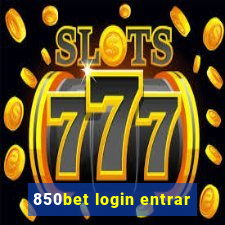 850bet login entrar