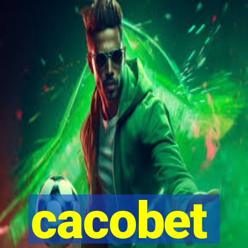 cacobet