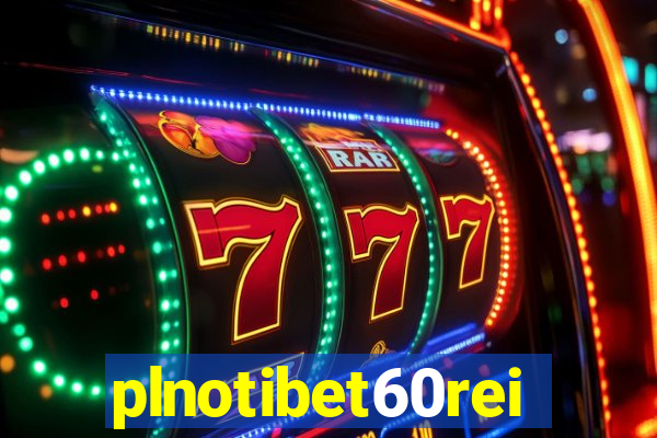 plnotibet60rei