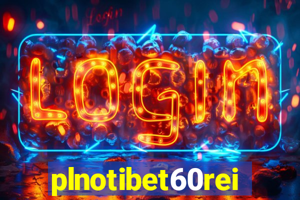 plnotibet60rei