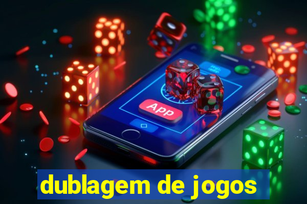 dublagem de jogos