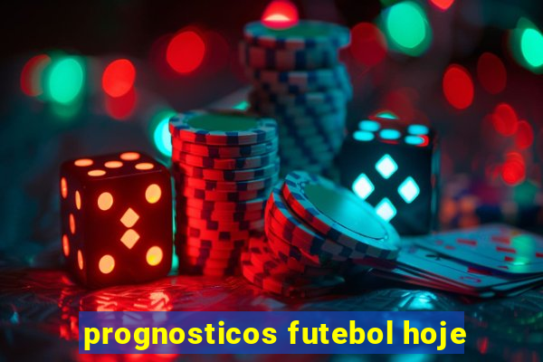 prognosticos futebol hoje