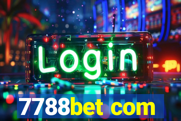 7788bet com