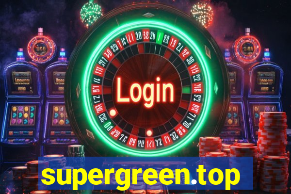 supergreen.top