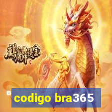 codigo bra365