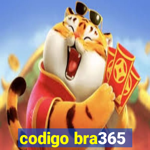 codigo bra365