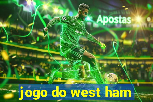 jogo do west ham