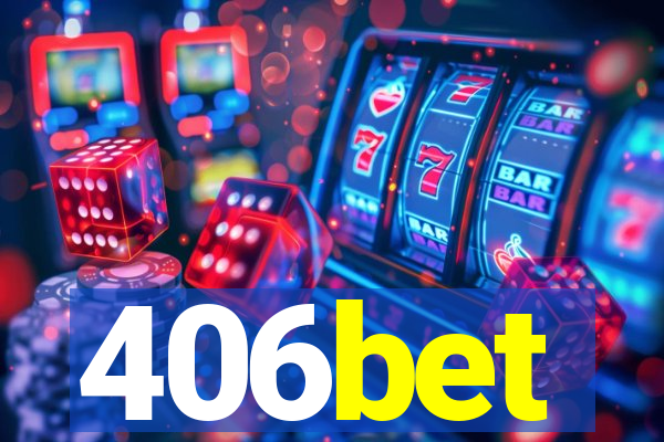 406bet