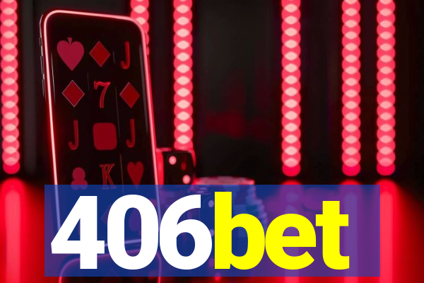 406bet