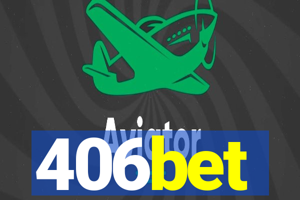 406bet