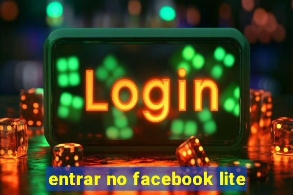 entrar no facebook lite