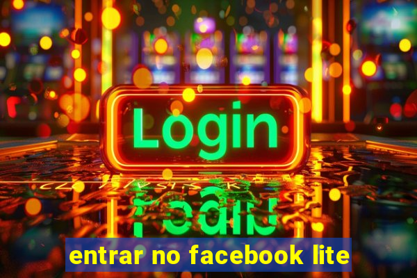 entrar no facebook lite