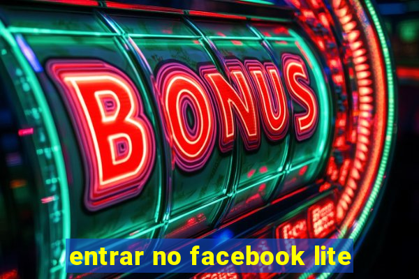 entrar no facebook lite