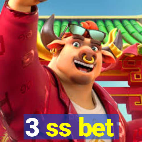 3 ss bet