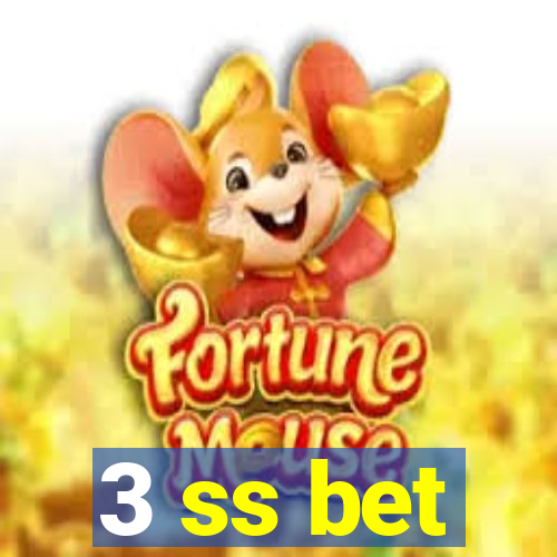 3 ss bet